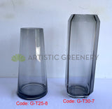 Tinted Glass Vase 2 Styles Round (Code: G-T25-8) / Square (Code: G-T30-7)